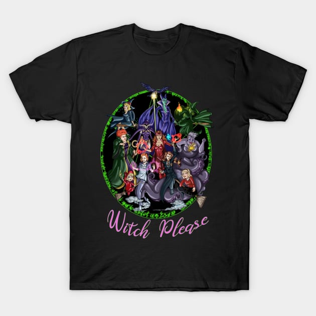 Witch please T-Shirt by Heloz